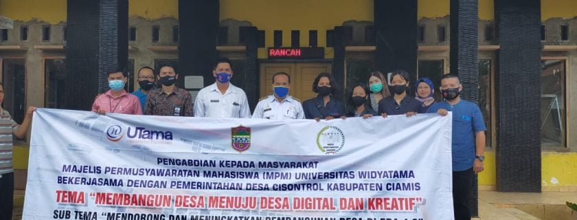 PKM Pengabdian Kepada Masyarakat Majelis Permusyawaratan Mahasiswa (MPM) Universitas Widyatama Bekerja sama dengan Pemerintahan Desa Cisontrol Kabupaten Ciamis – 04 S/d 9 November 2020